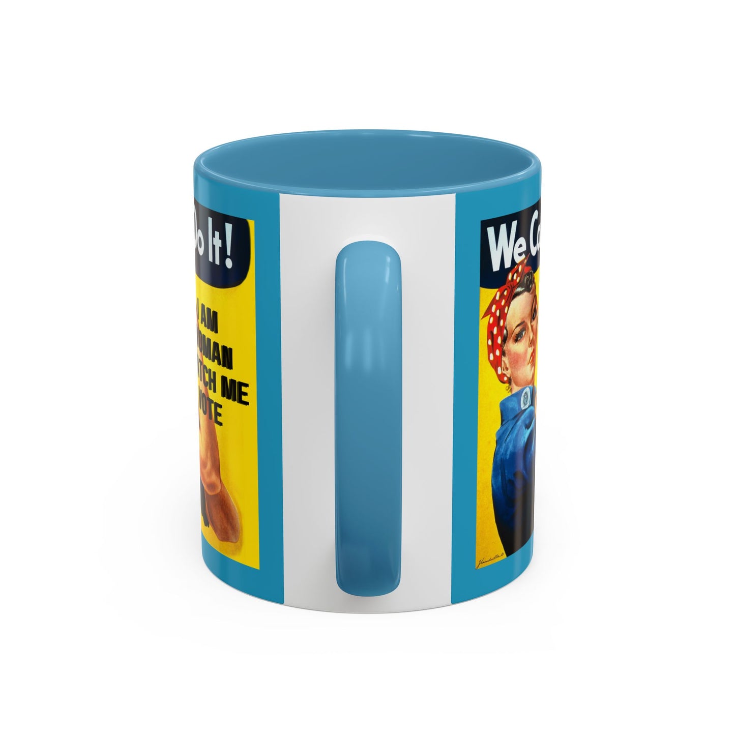 I Am Woman Watch Me Vote Rosie Turquoise Accent Mug by theGreenDragonTavern.shop