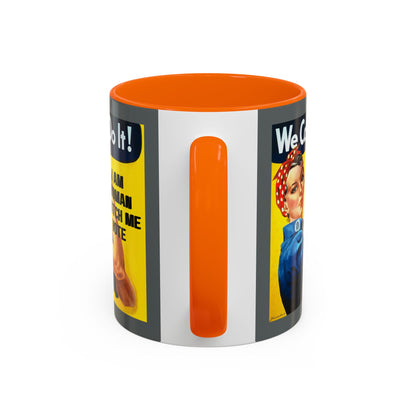 I Am Woman Watch Me Vote Rosie Grey Accent Mug by theGreenDragonTavern.shop