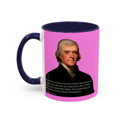 We hold these truths to be self-evident Pink Accent Mug by theGreenDragonTavern.shop
