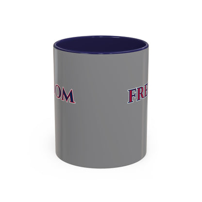 Freedom, Grey Accent Mug by theGreenDragonTavern.shop