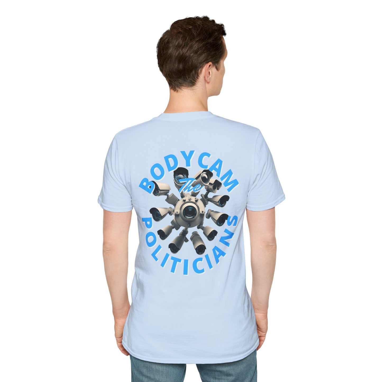 2-sided, Bodycam the Politicians Cameras Light colors Unisex T-Shirt by theGreenDragonTavern.shop