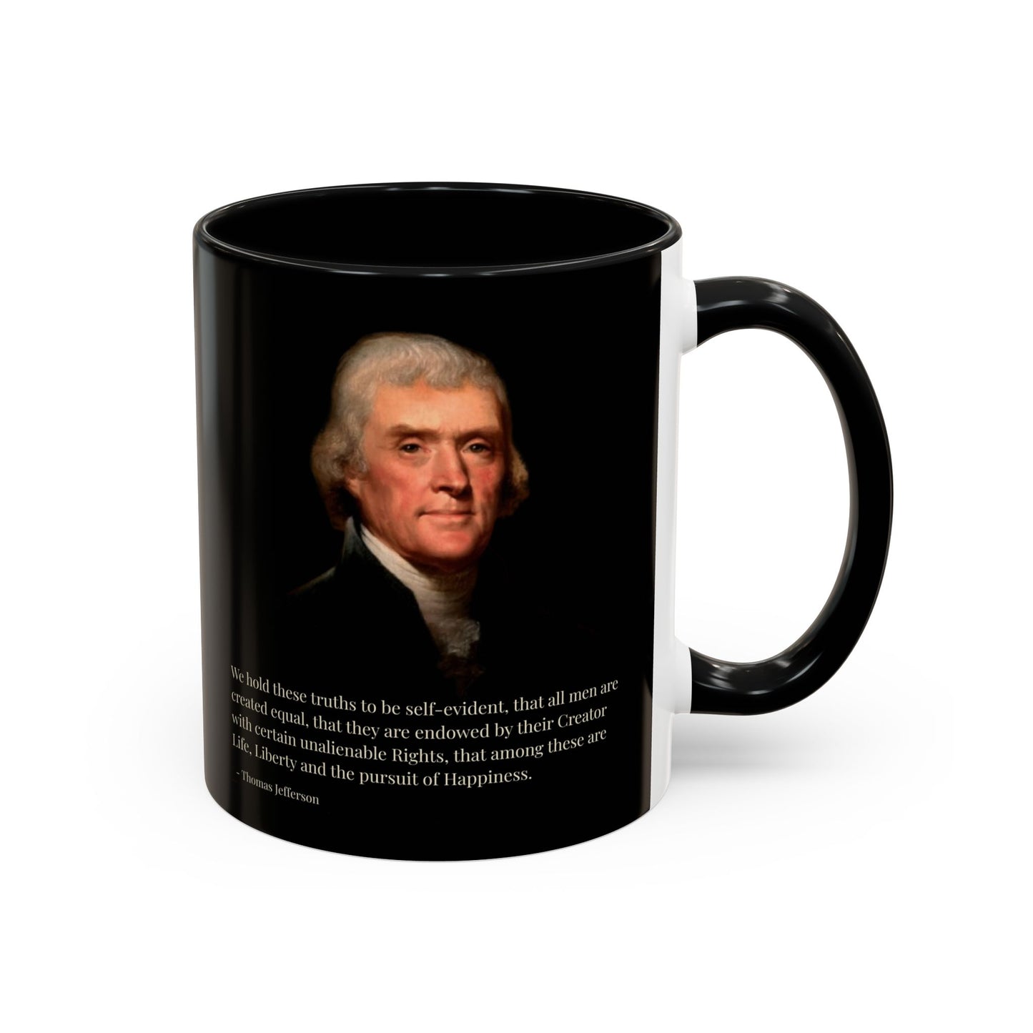 We hold these truths to be self-evident Black Accent Mug by theGreenDragonTavern.shop