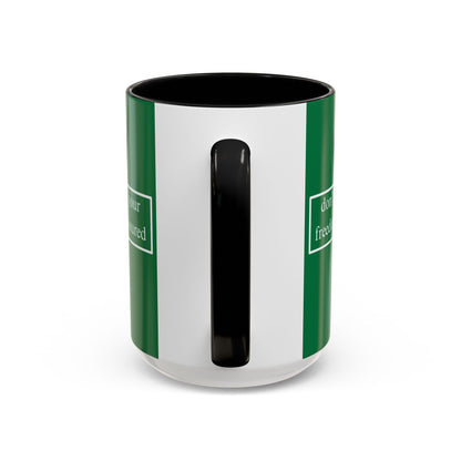 don't assume your freedoms are assured White font Green Accent Mug by theGreenDragonTavern.shop