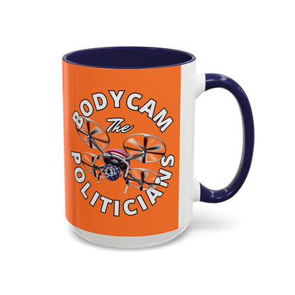 Bodycam the Politicians Drone Orange Accent Mug by theGreenDragonTavern.shop