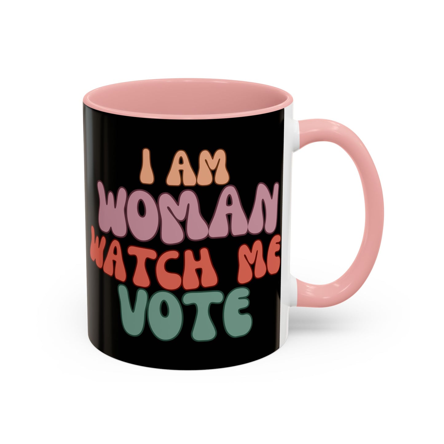 I Am Woman Watch Me Vote Black Accent Mug by theGreenDragonTavern.shop