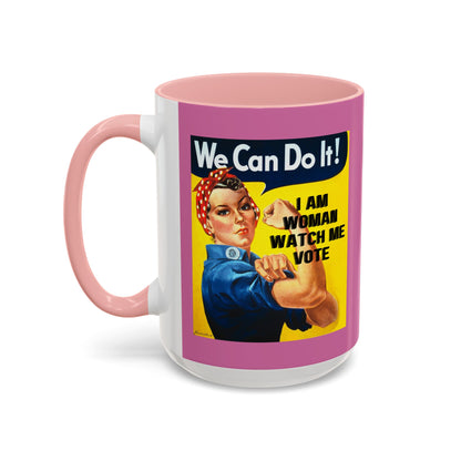 I Am Woman Watch Me Vote Rosie Pink Accent Mug by theGreenDragonTavern.shop
