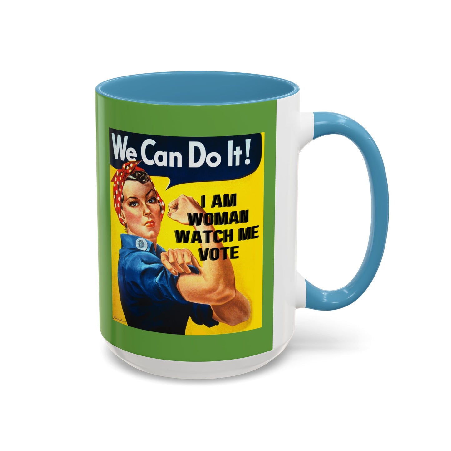 I Am Woman Watch Me Vote Rosie Green Accent Mug by theGreenDragonTavern.shop