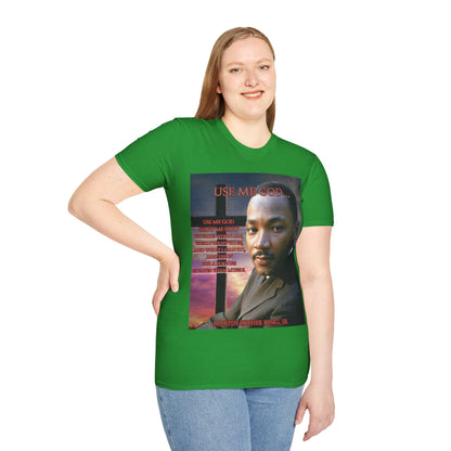 Use Me God, MLK Jr Dark colors Unisex T-Shirt by theGreenDragonTavern.shop