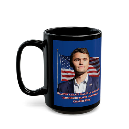 Charlie Kirk, Healthy Debate Blue Mug by theGreenDragonTavern.shop