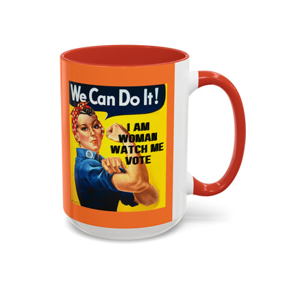 I Am Woman Watch Me Vote Rosie Orange Accent Mug by theGreenDragonTavern.shop