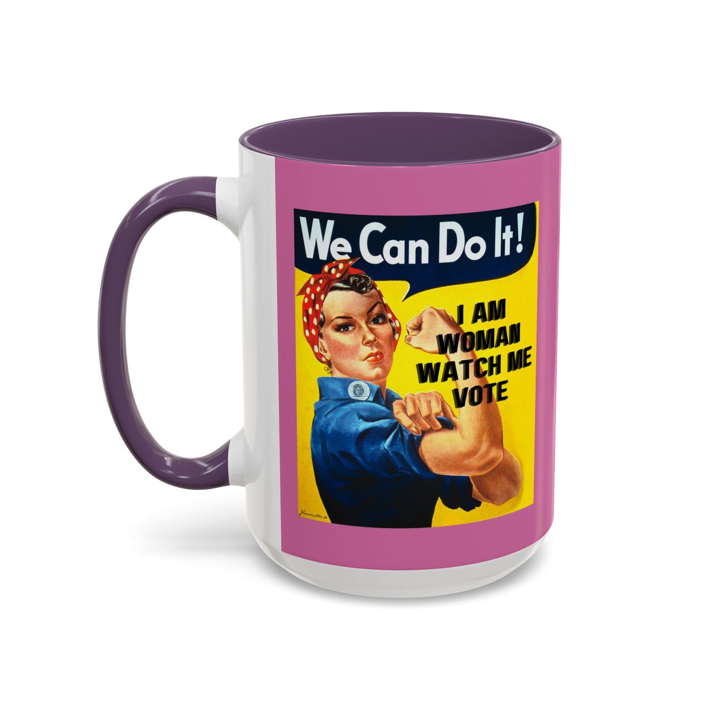 I Am Woman Watch Me Vote Rosie Pink Accent Mug by theGreenDragonTavern.shop
