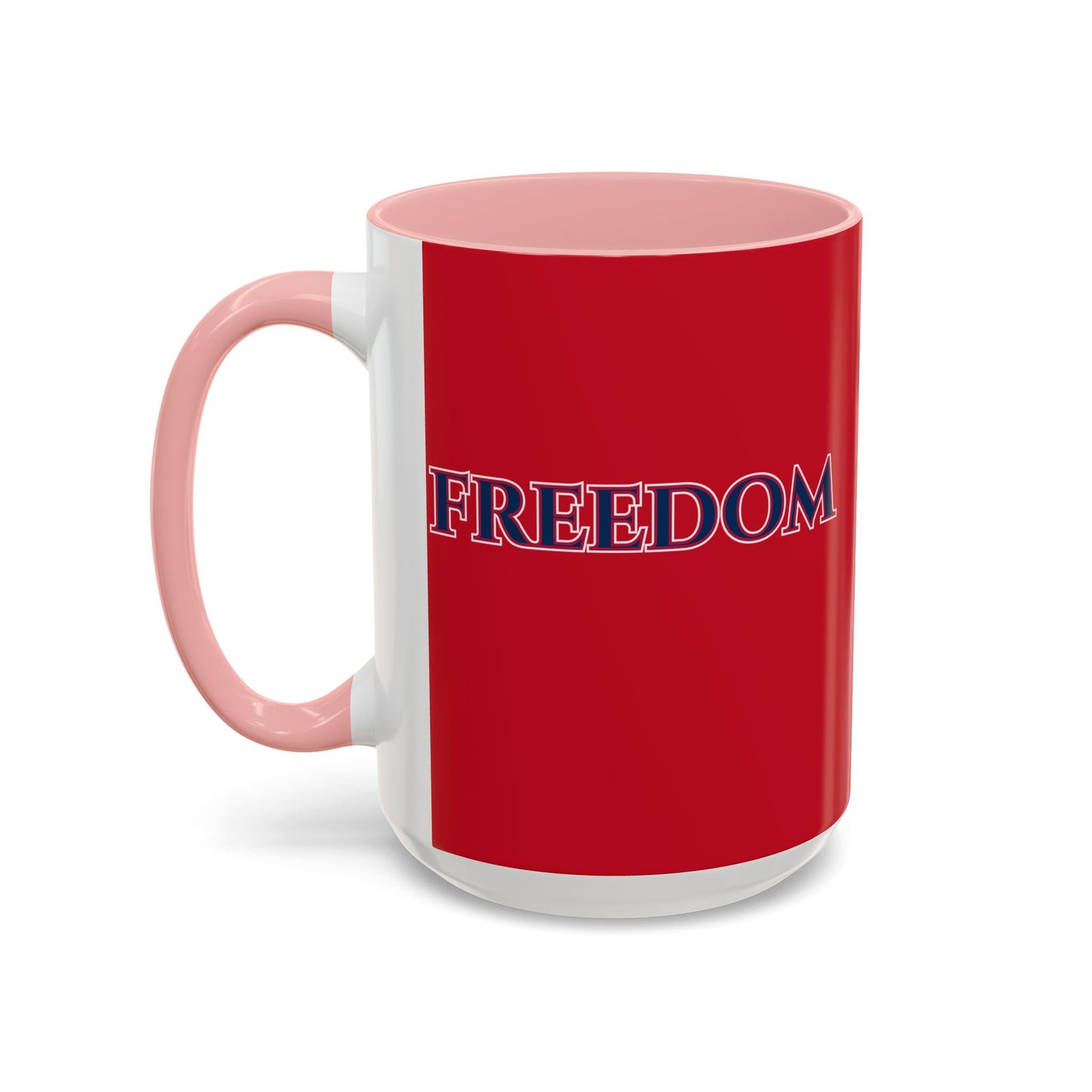 Freedom, Red Accent Mug by theGreenDragonTavern.shop