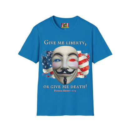 Vendetta, "Give me liberty, or give me death!" Dark colors Unisex T-Shirt by theGreenDragonTavern.shop
