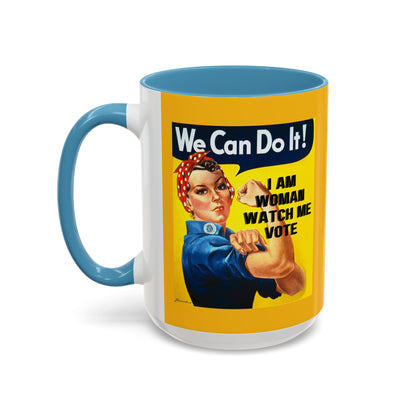 I Am Woman Watch Me Vote Rosie Yellow Accent Mug by theGreenDragonTavern.shop