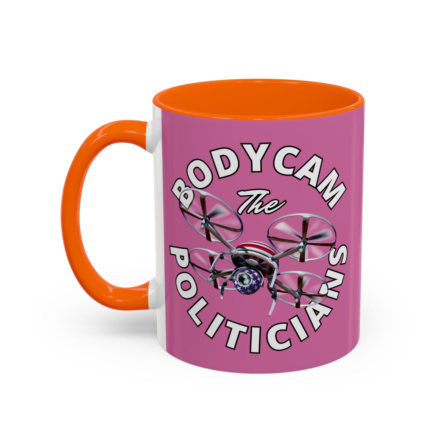 Bodycam the Politicians Drone Pink Accent Mug by theGreenDragonTavern.shop