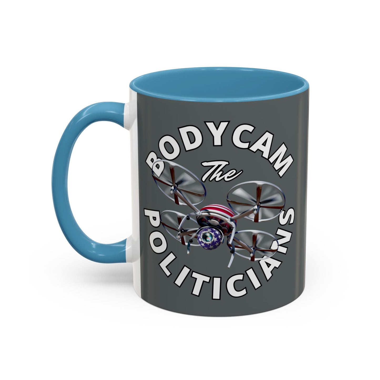Bodycam the Politicians Drone Grey Accent Mug by theGreenDragonTavern.shop