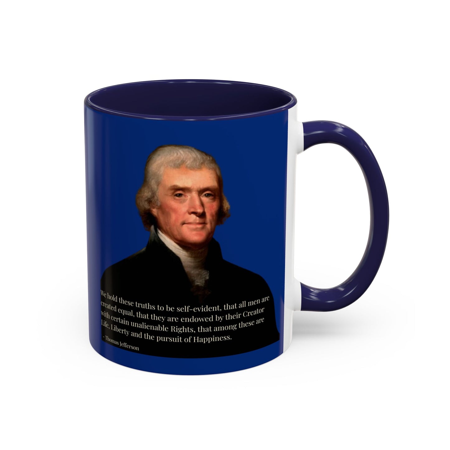 We hold these truths to be self-evident Dark Blue Accent Mug by theGreenDragonTavern.shop