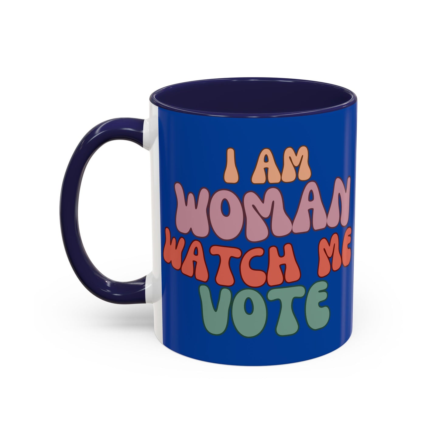 I Am Woman Watch Me Vote Dark Blue Accent Mug by theGreenDragonTavern.shop