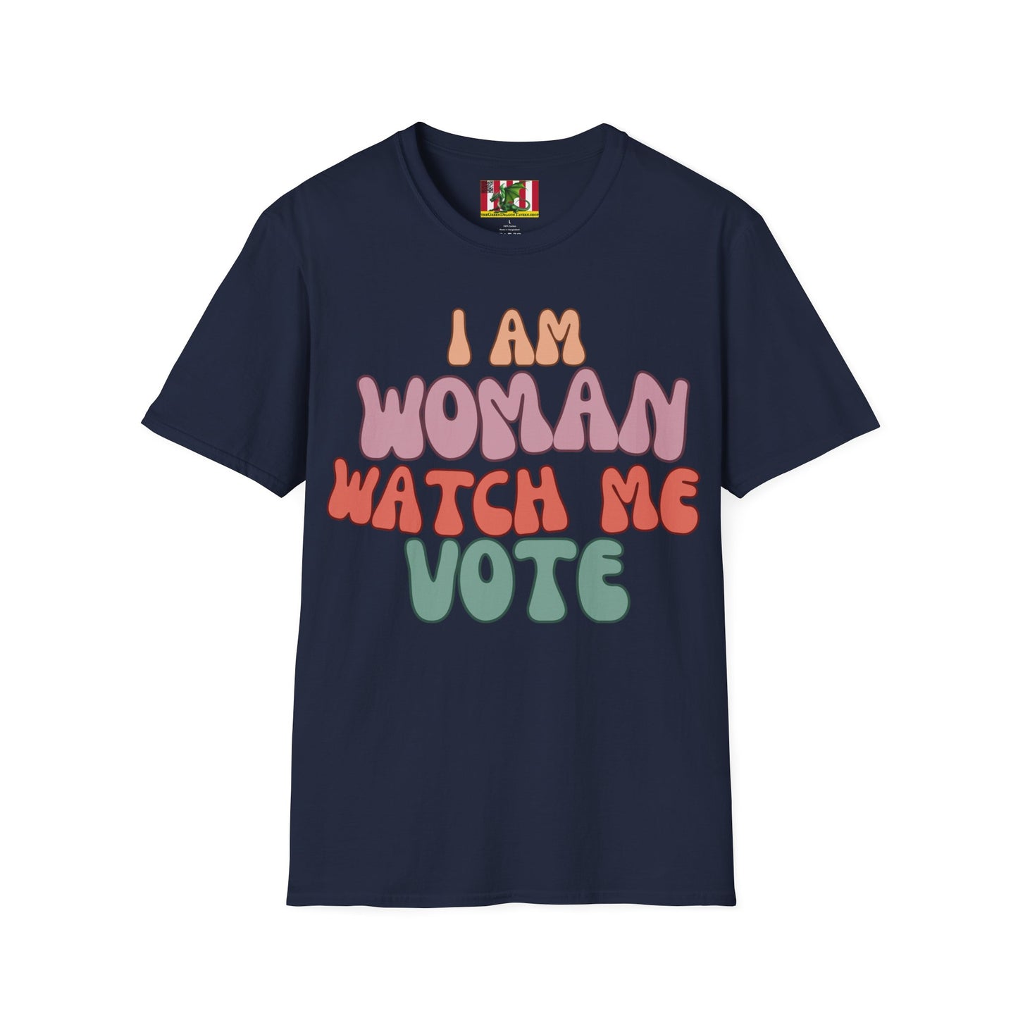 2-sided, I Am Woman Watch Me Vote Dark colors Unisex T-Shirt by theGreenDragonTavern.shop