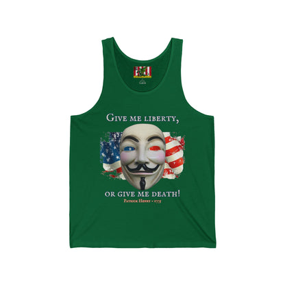 Vendetta, "Give me liberty, or give me death!" Unisex Jersey Tank Top by theGreenDragonTavern.shop