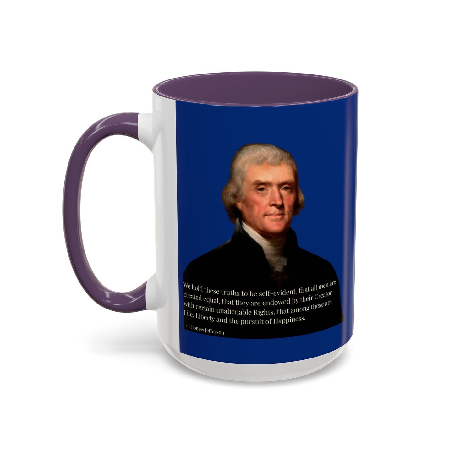 We hold these truths to be self-evident Dark Blue Accent Mug by theGreenDragonTavern.shop