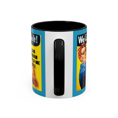 I Am Woman Watch Me Vote Rosie Turquoise Accent Mug by theGreenDragonTavern.shop