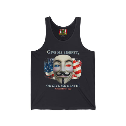 Vendetta, "Give me liberty, or give me death!" Unisex Jersey Tank Top by theGreenDragonTavern.shop