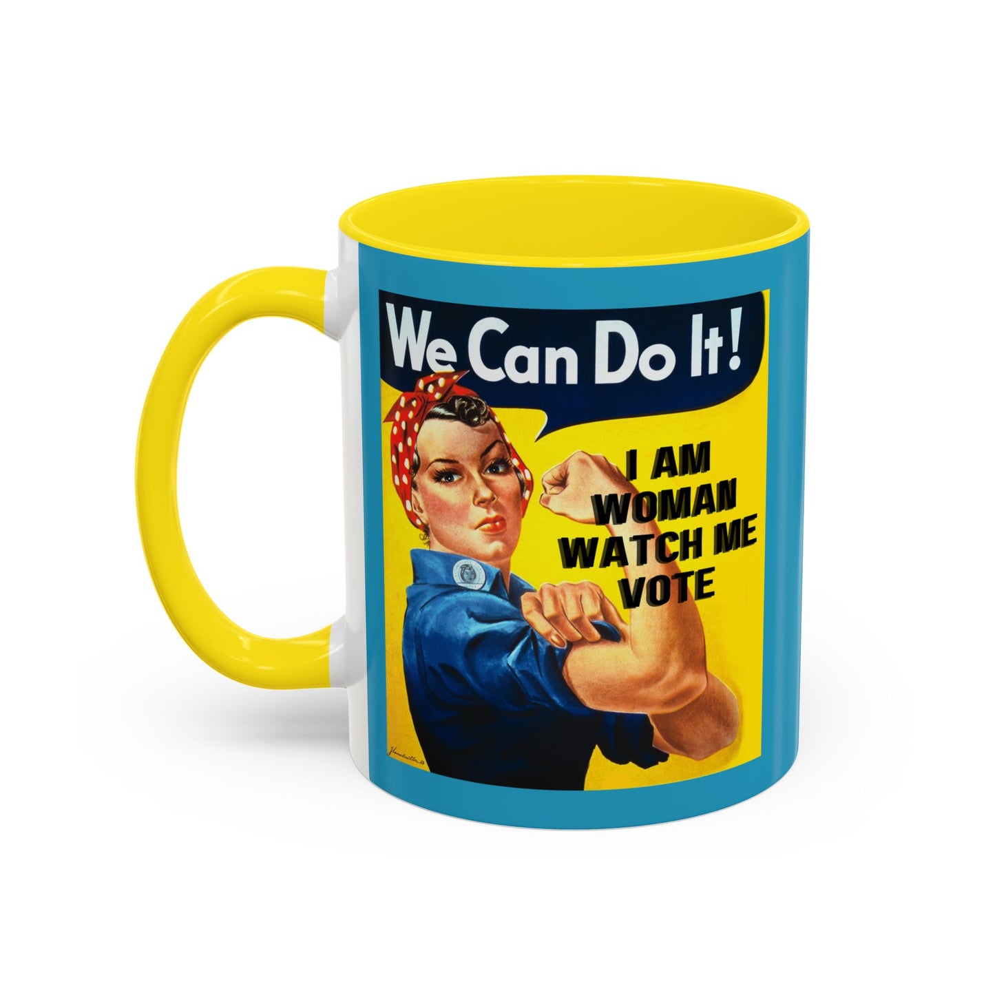 I Am Woman Watch Me Vote Rosie Turquoise Accent Mug by theGreenDragonTavern.shop