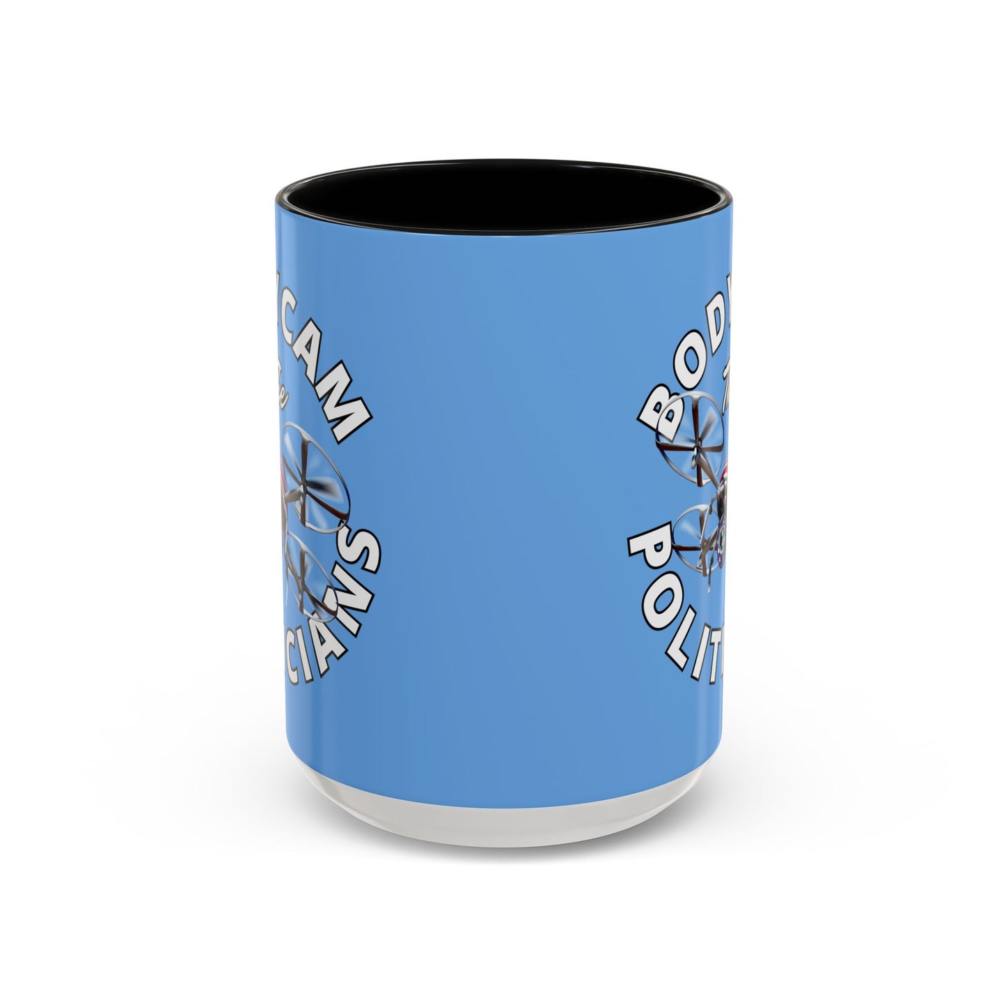 Bodycam the Politicians Drone Light Blue Accent Mug by theGreenDragonTavern.shop
