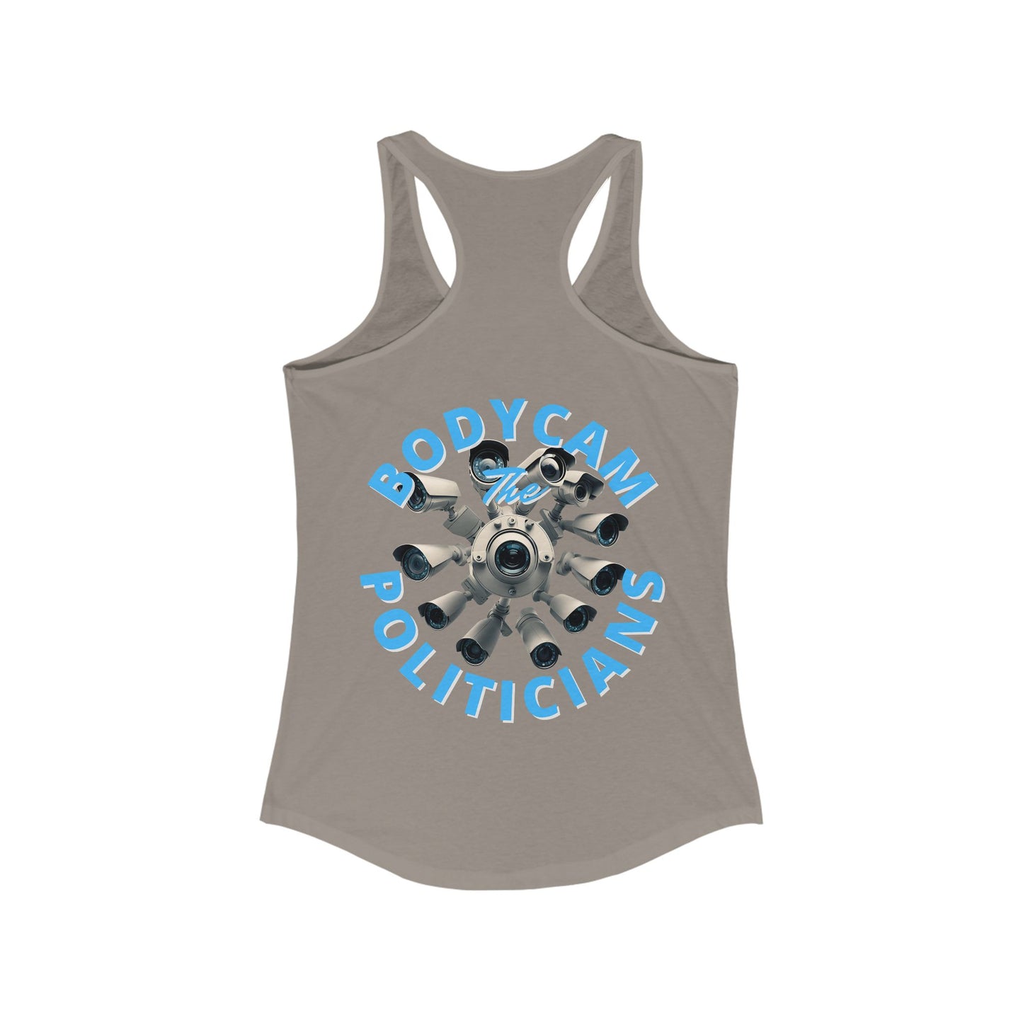 2-sided, Bodycam the Politicians Cameras Women's Racerback Tank Top by theGreenDragonTavern.shop