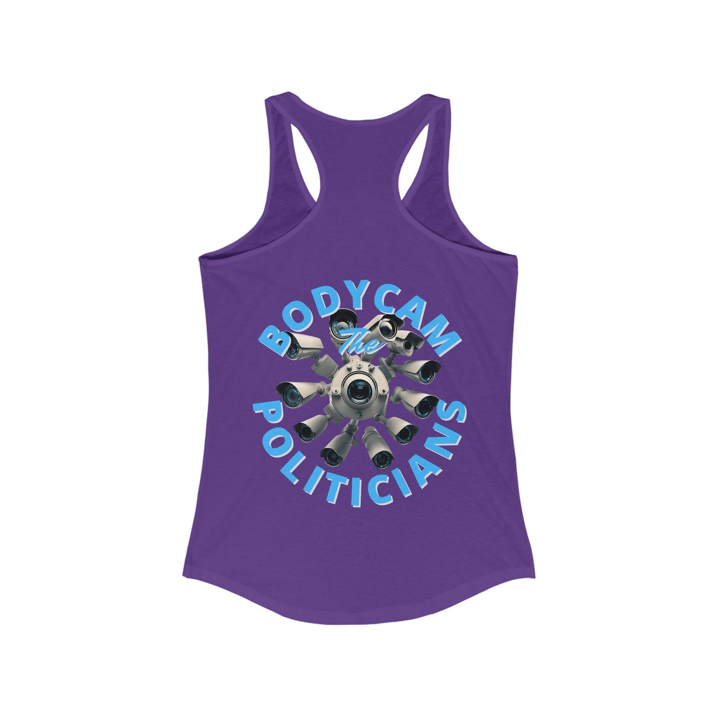 2-sided, Bodycam the Politicians Cameras Women's Racerback Tank Top by theGreenDragonTavern.shop