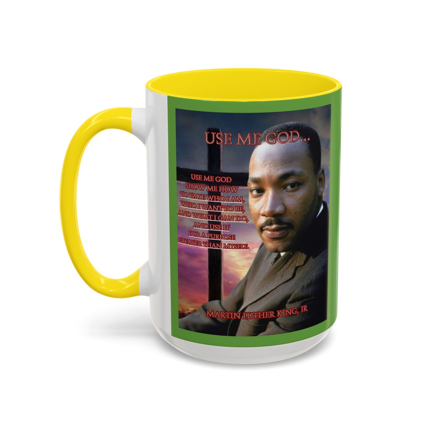Use Me God, MLK Jr Green Accent Mug by theGreenDragonTavern.shop