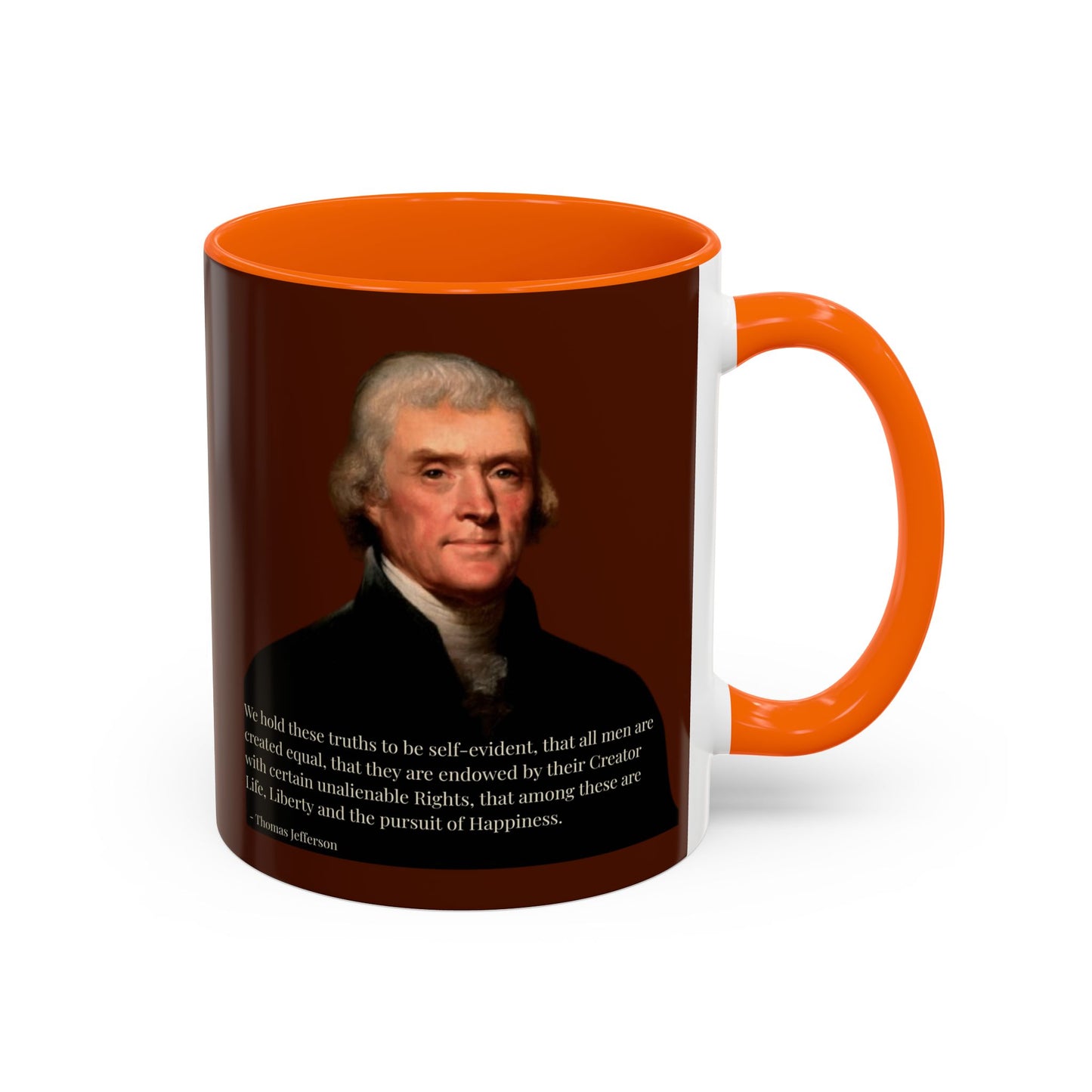 We hold these truths to be self-evident Brown Accent Mug by theGreenDragonTavern.shop