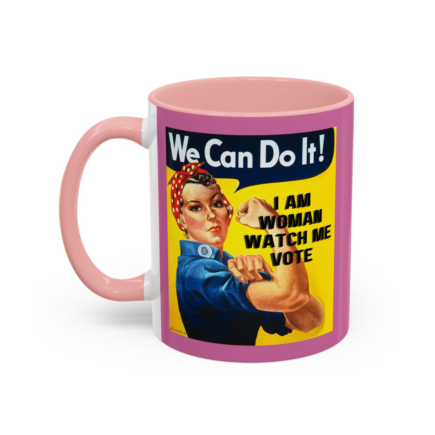 I Am Woman Watch Me Vote Rosie Pink Accent Mug by theGreenDragonTavern.shop