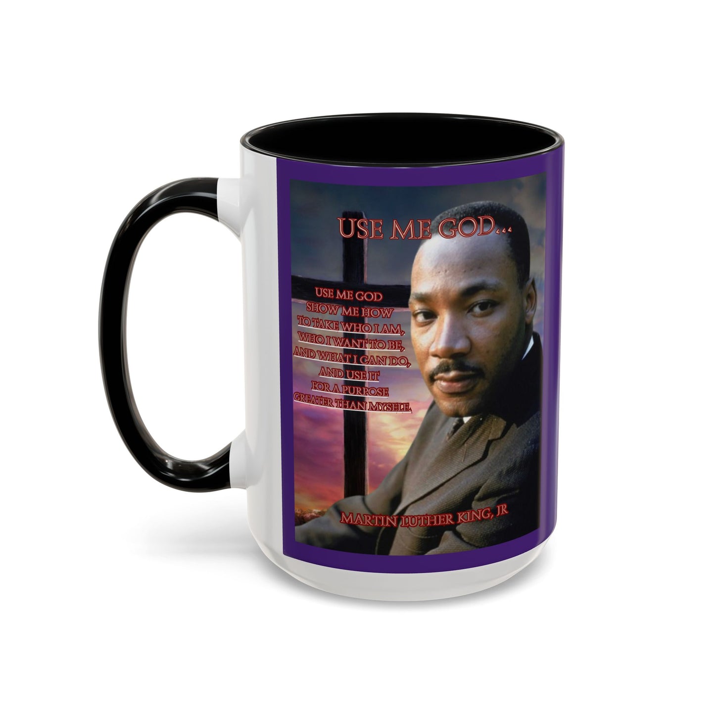 Use Me God, MLK Jr Purple Accent Mug by theGreenDragonTavern.shop