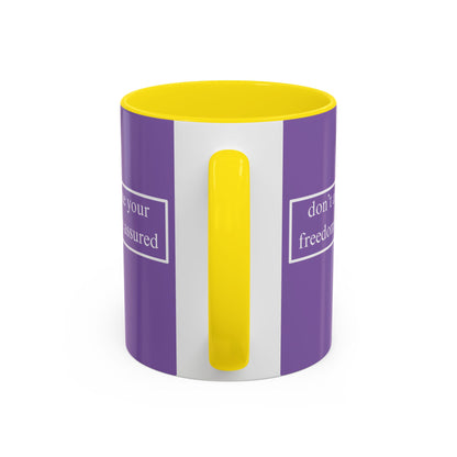 don't assume your freedoms are assured White font Light Purple Accent Mug by theGreenDragonTavern.shop