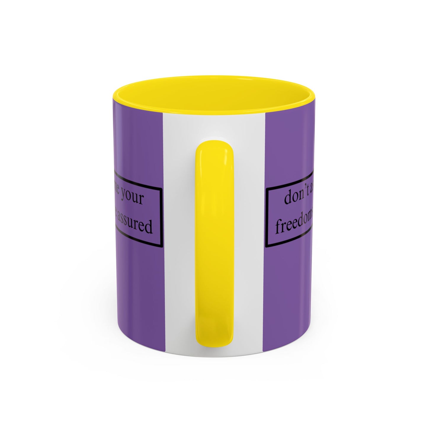 don't assume your freedoms are assured Black font Light Purple Accent Mug by theGreenDragonTavern.shop