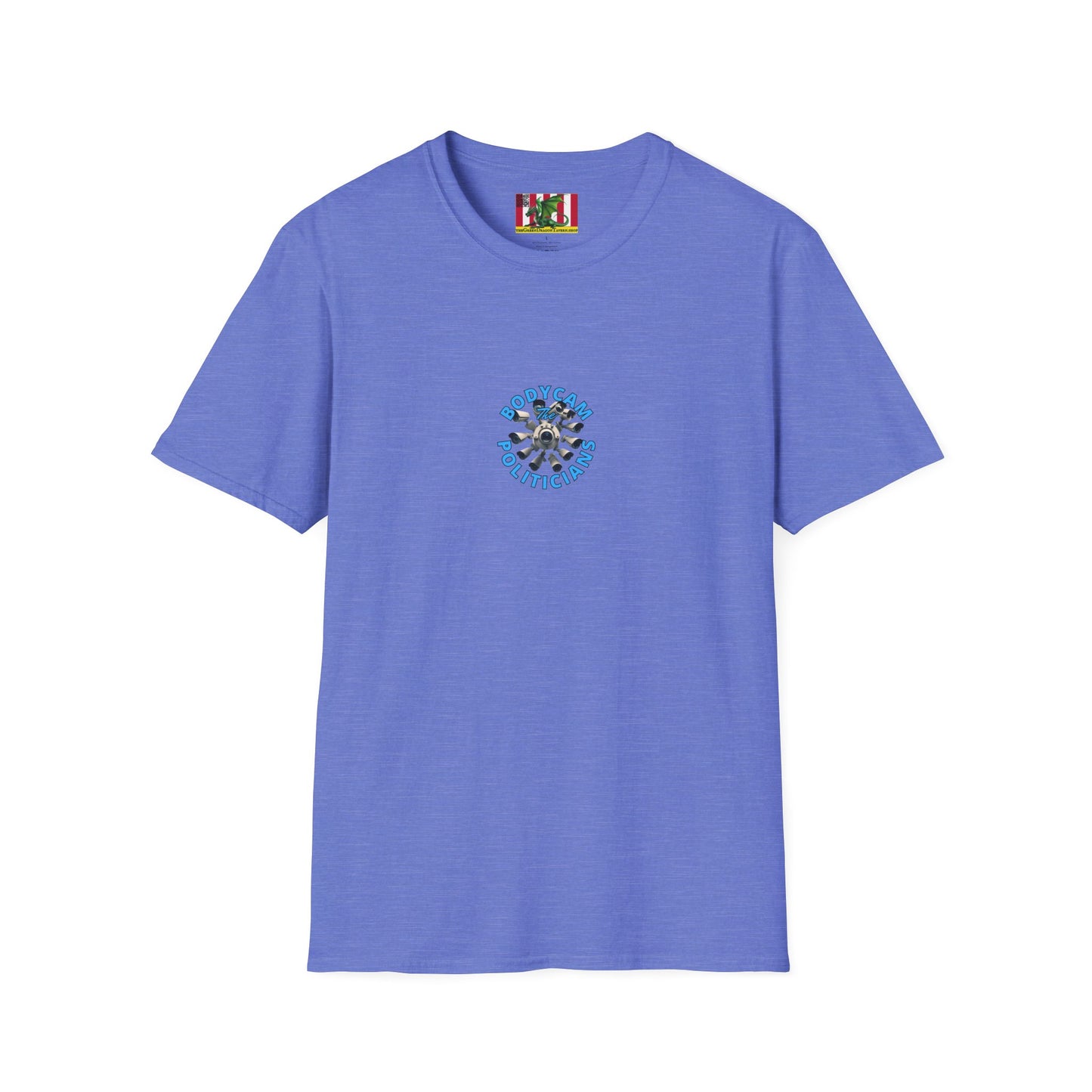 2-sided, Bodycam the Politicians Cameras Light colors Unisex T-Shirt by theGreenDragonTavern.shop