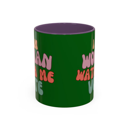 I Am Woman Watch Me Vote Dark Green Accent Mug by theGreenDragonTavern.shop