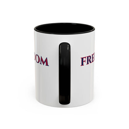 Freedom, White Accent Mug by theGreenDragonTavern.shop
