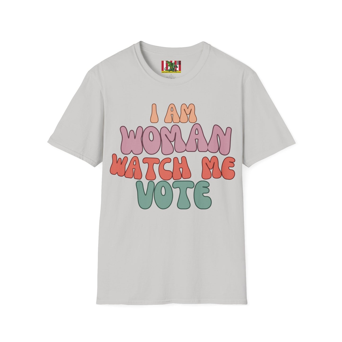 I Am Woman Watch Me Vote LTcolors Unisex T-Shirt by theGreenDragonTavern.shop