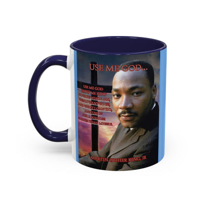 Use Me God, MLK Jr Blue Accent Mug by theGreenDragonTavern.shop