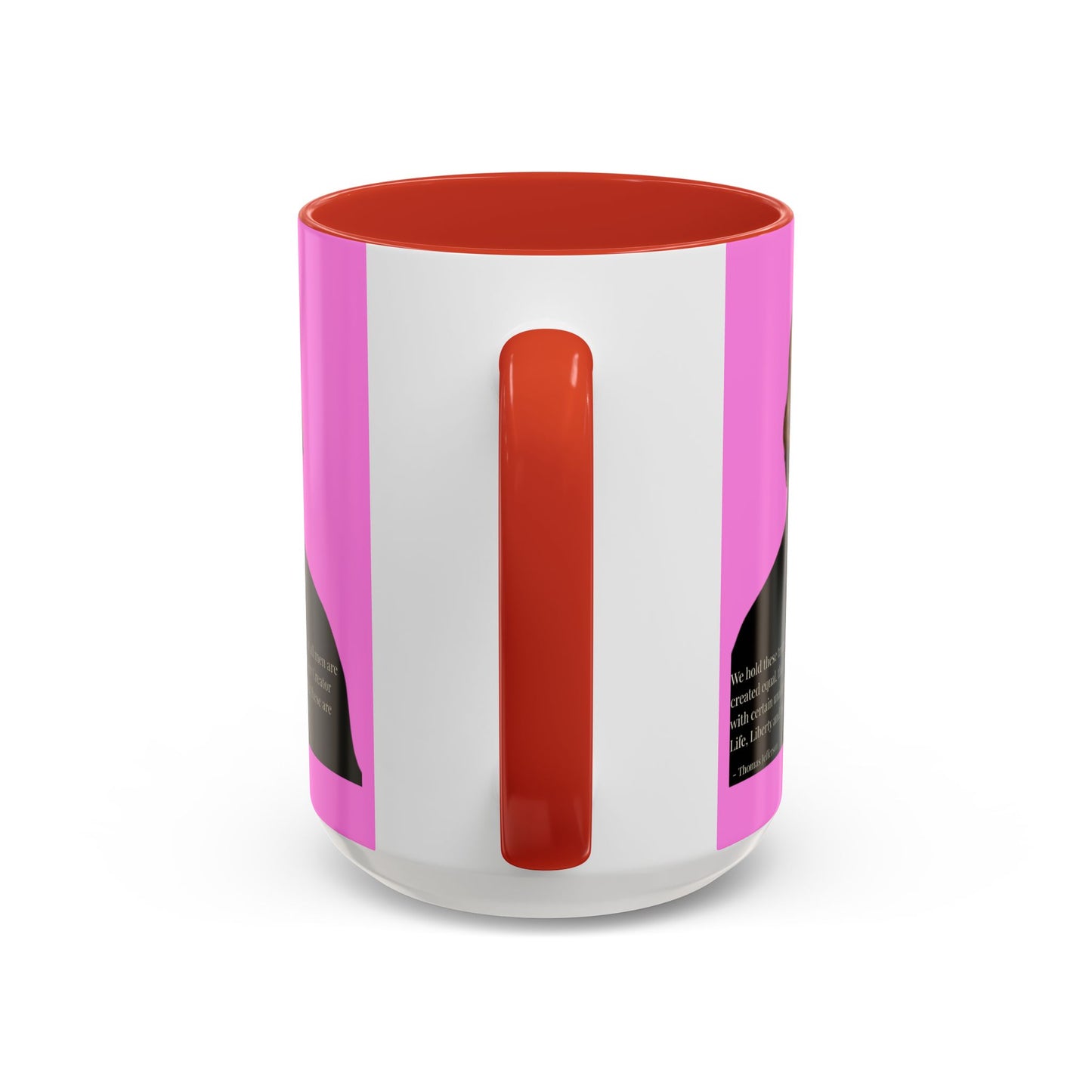 We hold these truths to be self-evident Pink Accent Mug by theGreenDragonTavern.shop