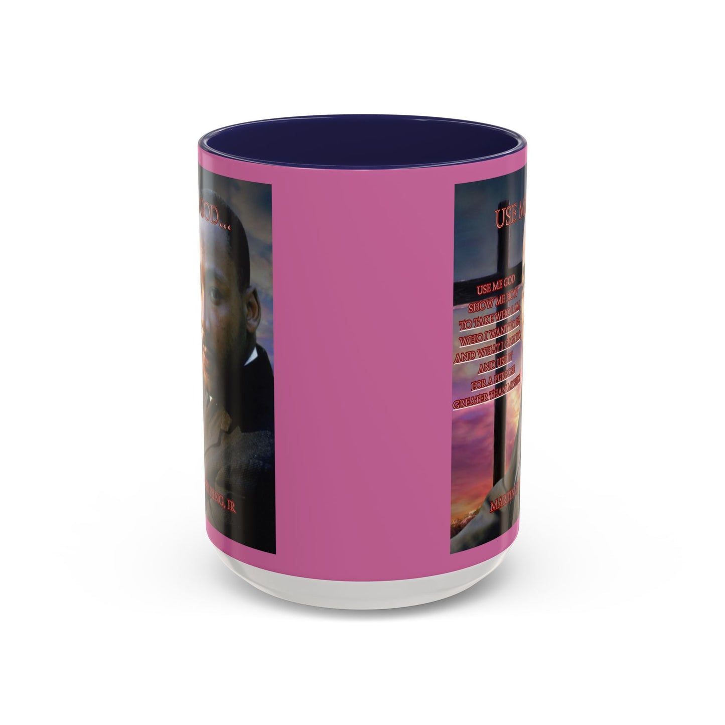 Use Me God, MLK Jr Pink Accent Mug by theGreenDragonTavern.shop