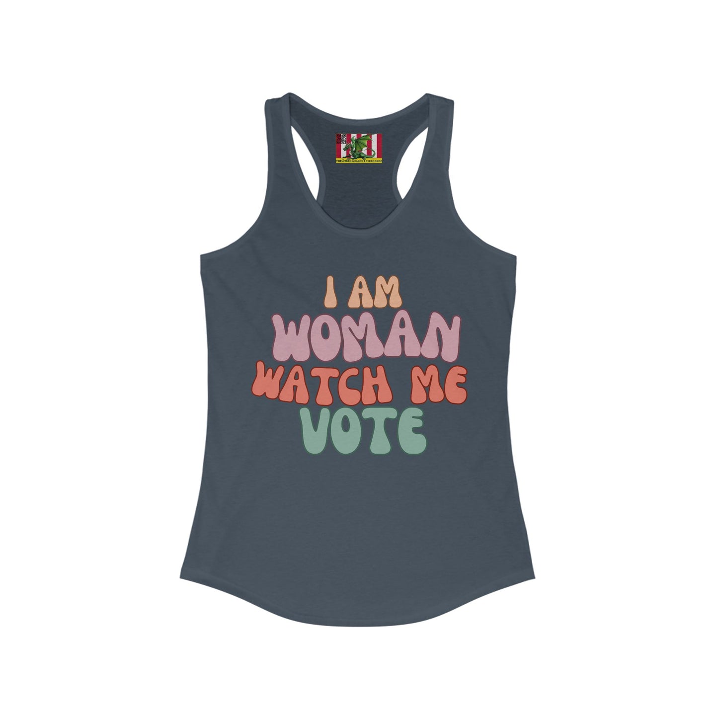 2-sided, I Am Woman Watch Me Vote Women's Racerback Tank Top by theGreenDragonTavern.shop