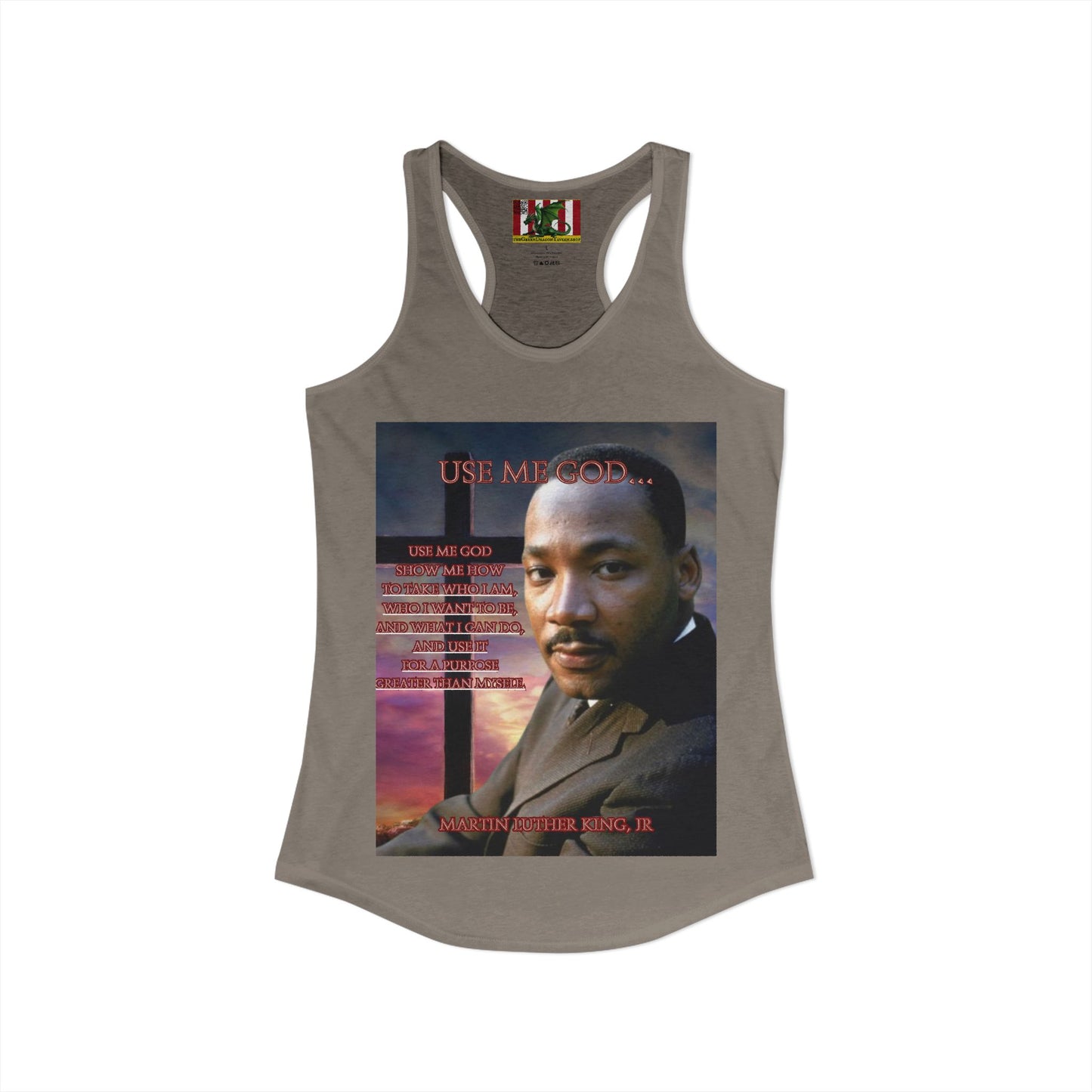 Use Me God, MLK Jr Women's Racerback Tank Top by theGreenDragonTavern.shop