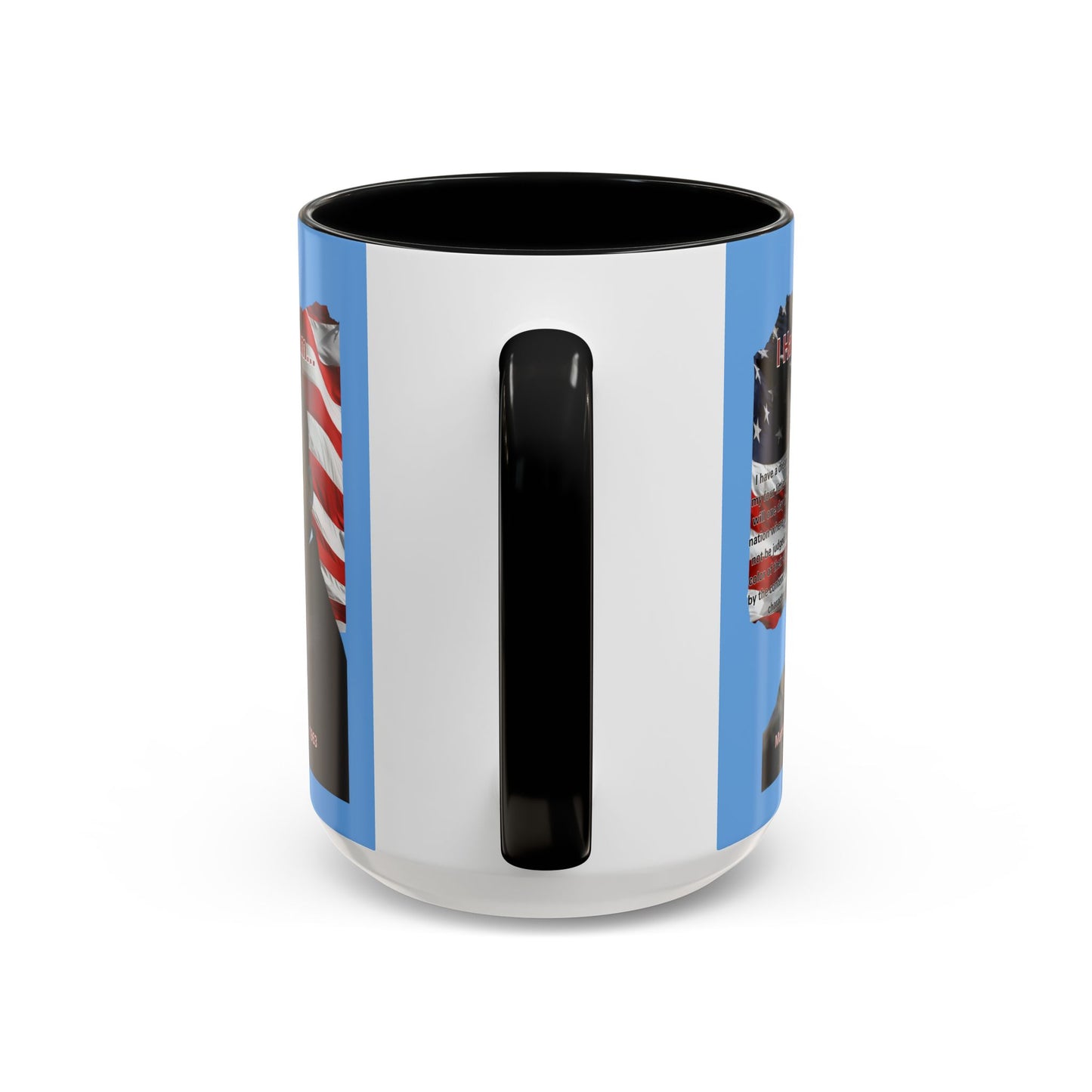 "I Have a Dream" MLKJr Blue Accent Mug by theGreenDragonTavern.shop