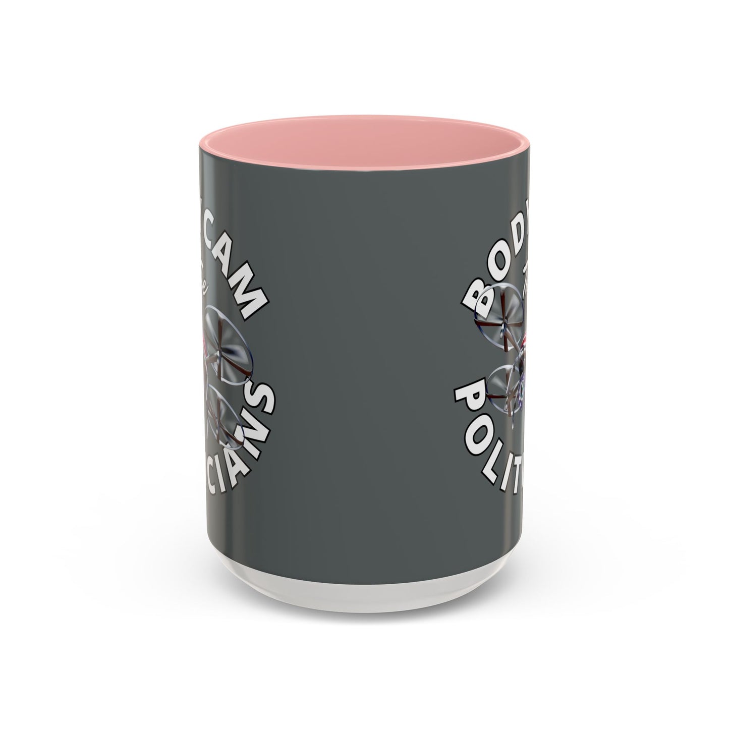 Bodycam the Politicians Drone Grey Accent Mug by theGreenDragonTavern.shop