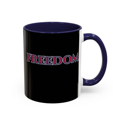Freedom, Black Accent Mug by theGreenDragonTavern.shop