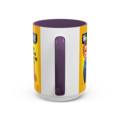 I Am Woman Watch Me Vote Rosie Yellow Accent Mug by theGreenDragonTavern.shop